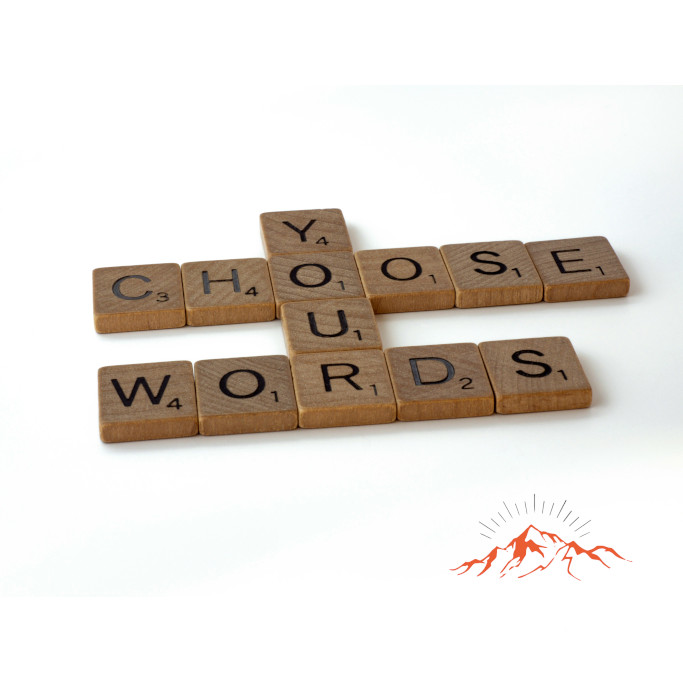 Choose Your Words