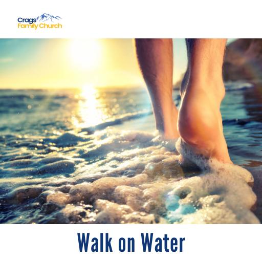 Walk on Water