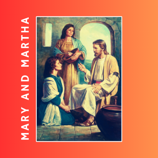 Mary and Martha